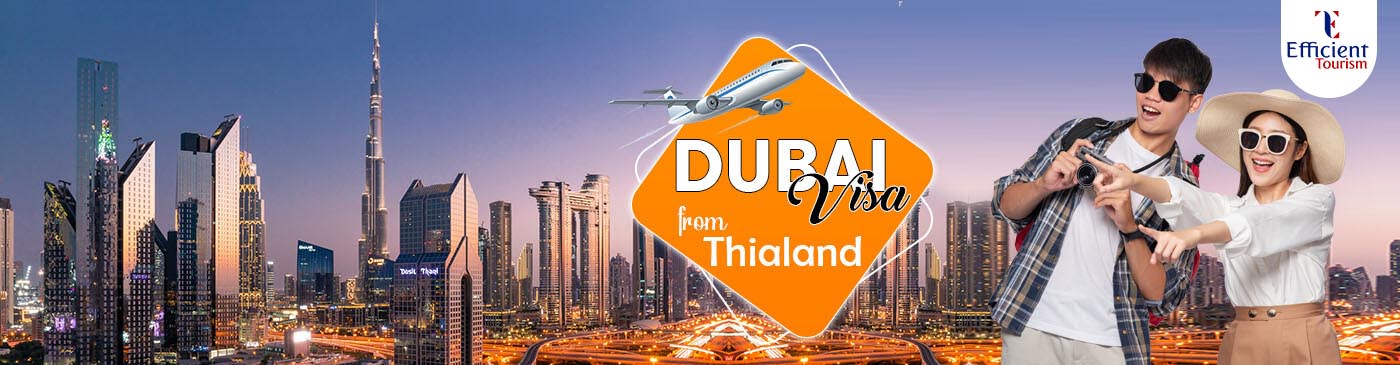 Dubai Visa from Thailand