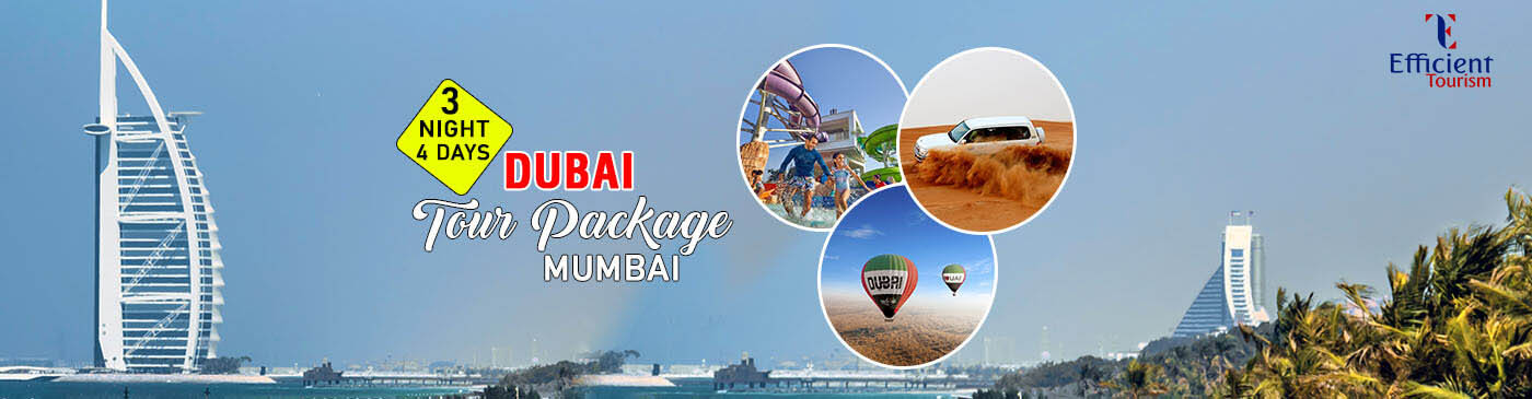3 Night 4 Days Dubai Tour Package from Mumbai