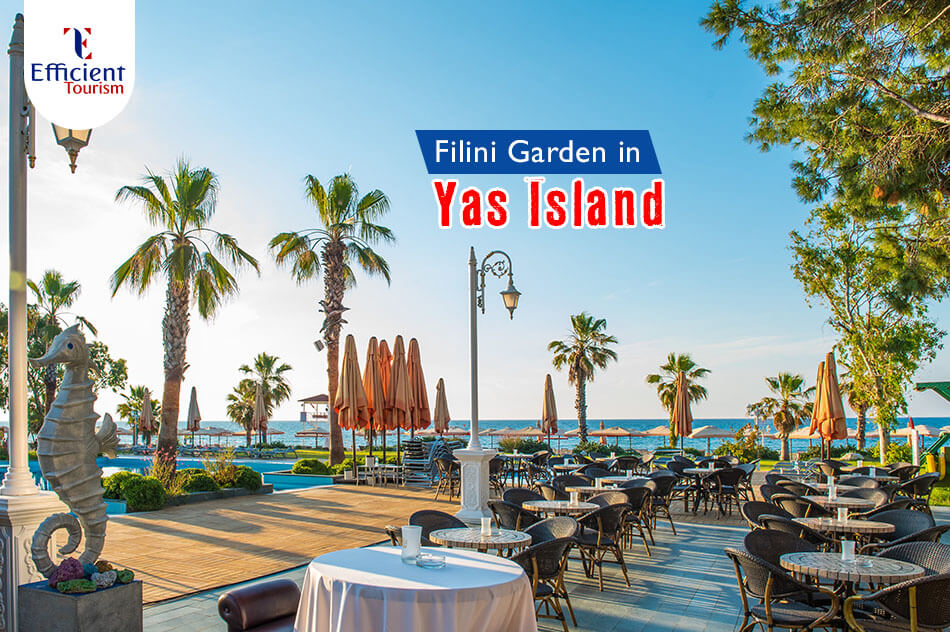 Filini Garden in Yas Island