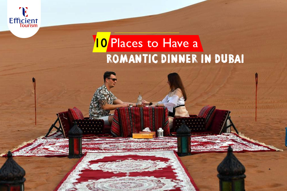 Romantic Dinner in Dubai