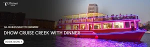 Dubai Dhow Cruise Creek with Dinner