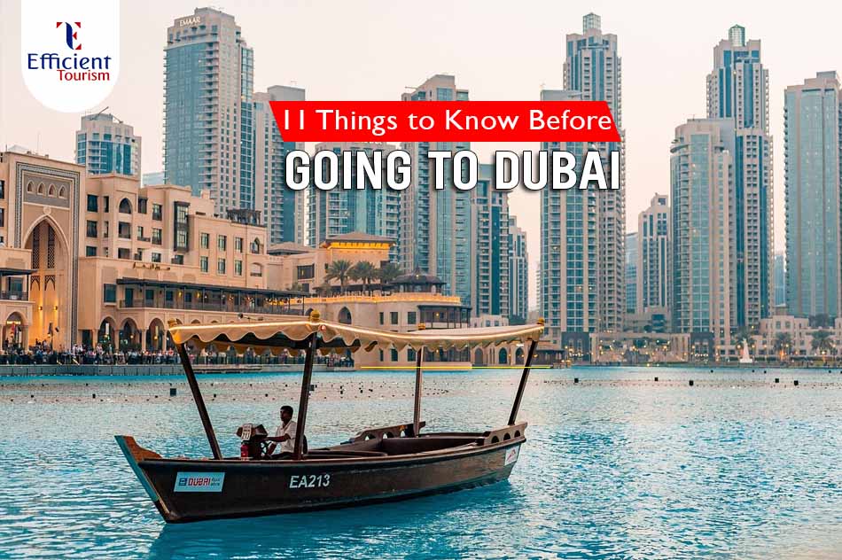 Things you should know before going to Dubai