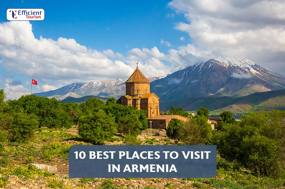 10-Best Places to Visit in Armenia