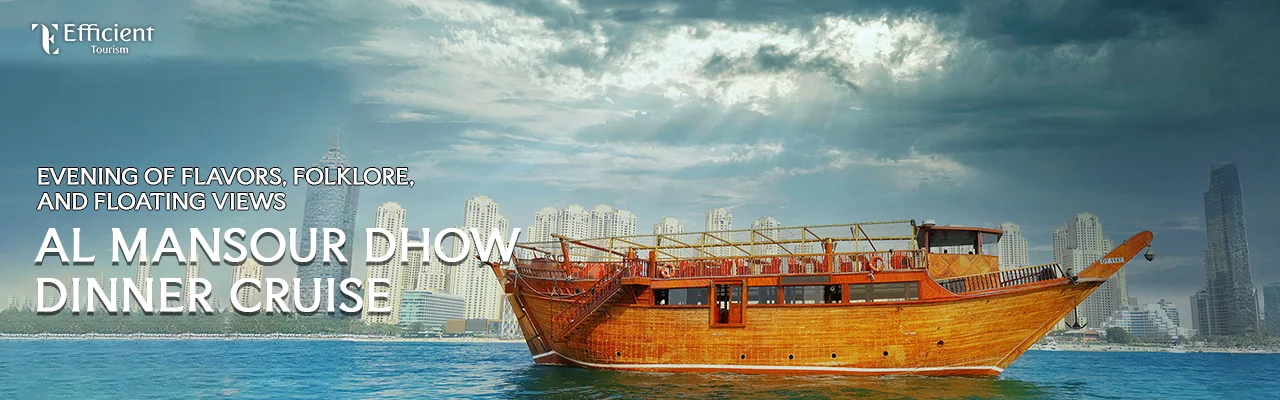 Al Mansour Dhow Dinner Cruise BANNER