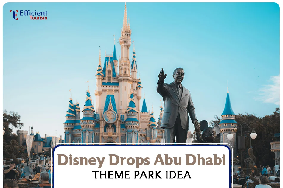 Disney Drops Abu Dhabi Theme Park Idea