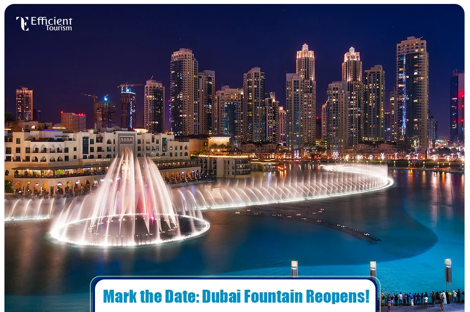 Dubai Fountain Reopens