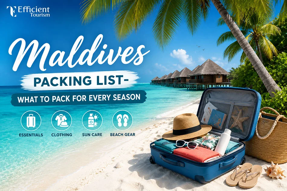 Maldives Packing List: What to Pack for Every Season