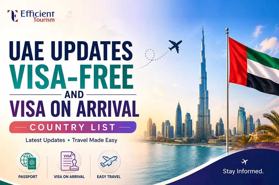 Uae Updates Visa Free and Visa on arrival